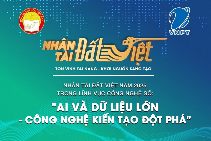 Bứt phá với AI và Dữ liệu lớn: Nhân tài Đất Việt 2025 đồng hành cùng chuyển đổi số quốc gia Bứt phá với AI và Dữ liệu lớn: Nhân tài Đất Việt 2025 đồng hành cùng chuyển đổi số quốc gia