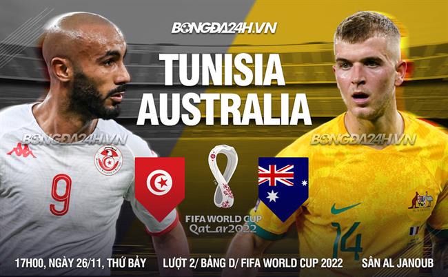 Nhận định Úc vs Tunisia Nhan dinh uc vs Tunisia