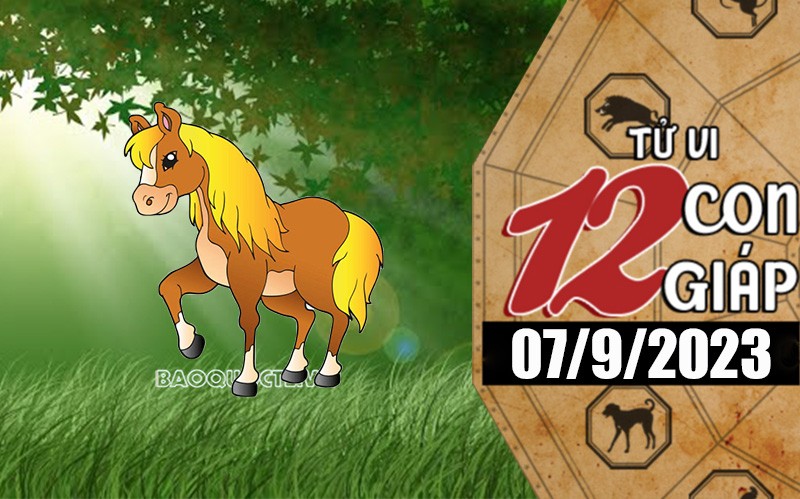 Tử vi hôm nay, xem tử vi 12 con giáp hôm nay ngày 7/9/2023: Tuổi Ngọ sự nghiệp hanh thông