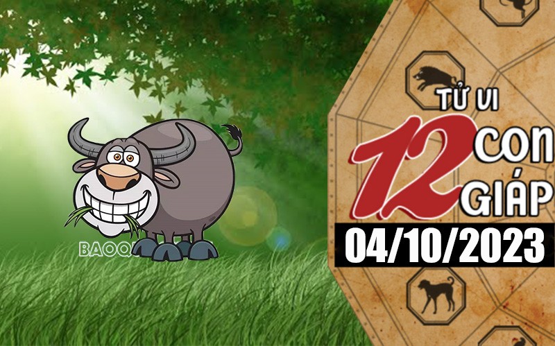 Tử vi hôm nay, xem tử vi 12 con giáp hôm nay ngày 4/10/2023: