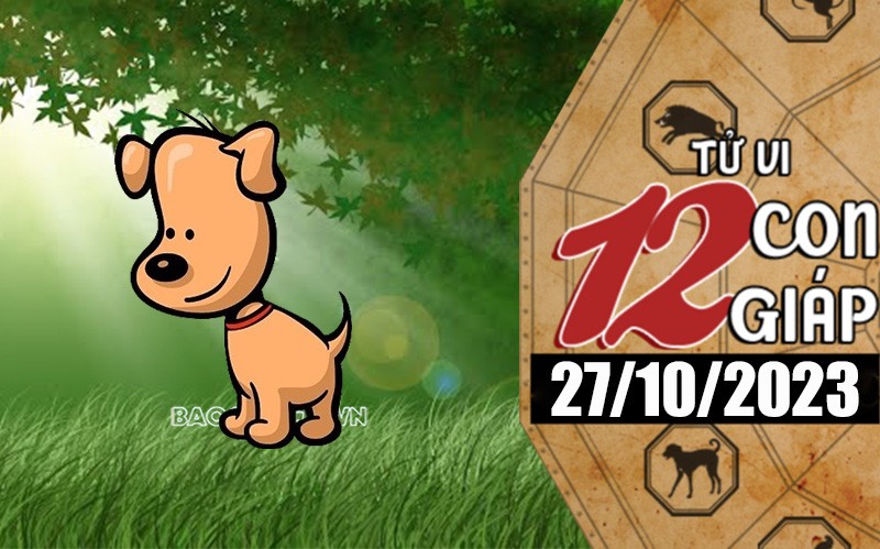 Tử vi hôm nay, xem tử vi 12 con giáp hôm nay ngày 27/10/2023: Tuổi Tuất hẹn hò lãng mạn Tử vi hôm nay, xem tử vi 12 con giáp hôm nay ngày 27/10/2023: Tuổi Tuất hẹn hò lãng mạn