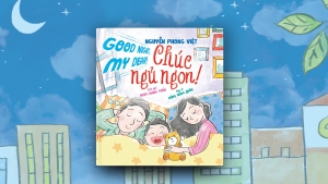 Nguyễn Phong Việt tái xuất với tập thơ thiếu nhi song ngữ ‘Chúc ngủ ngon’