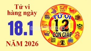 Tử vi hôm nay, xem tử vi 12 con giáp hôm nay ngày 18/1/2026: Tuổi Tuất chi tiêu vượt khả năng