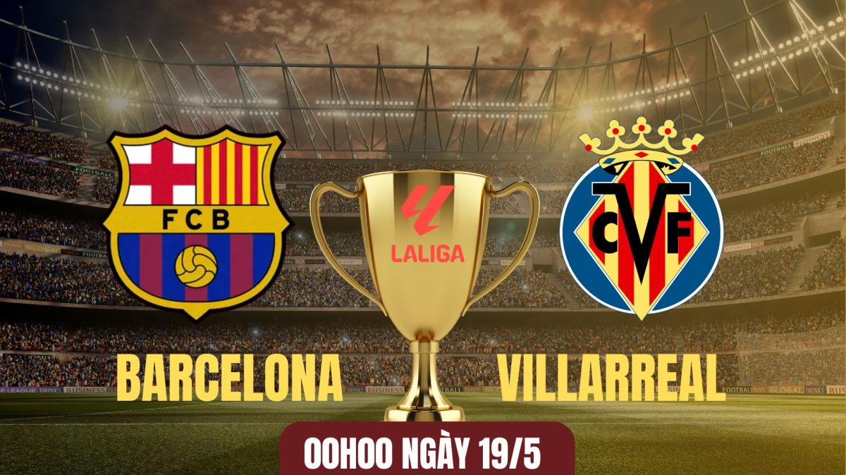Barca vs Villarreal: Màn ăn mừng chức vô địch
