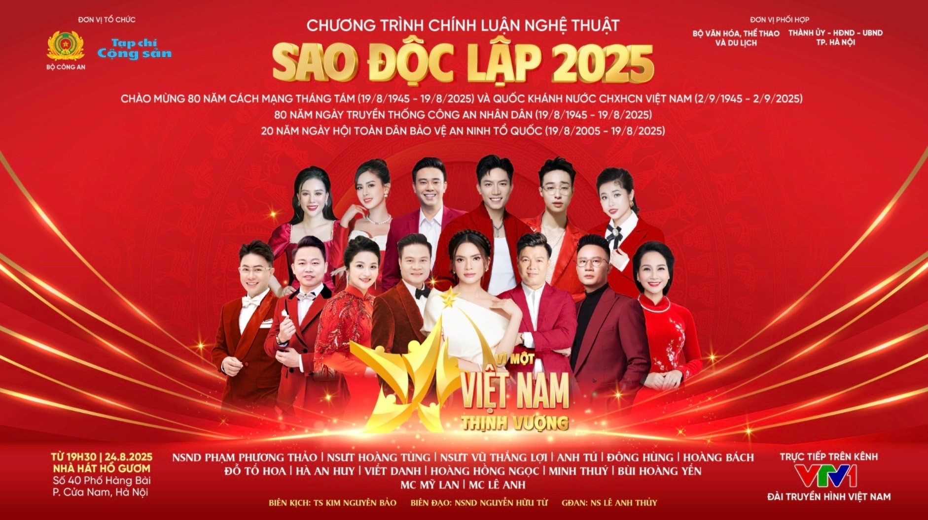 Chương trình chính luận nghệ thuật “Sao Độc lập” “Sao Độc lập” lan tỏa niềm tự hào và khát vọng vươn lên