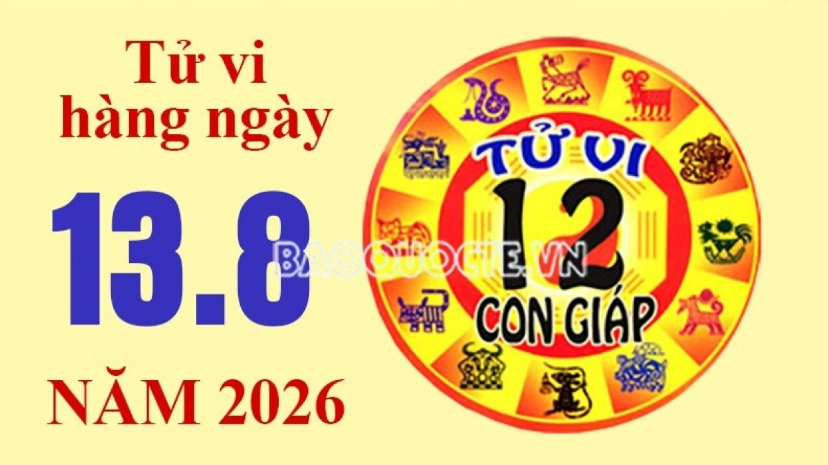 Tử vi hôm nay, xem tử vi 12 con giáp hôm nay ngày 13/8/2026: Tuổi Mùi công việc thăng tiến