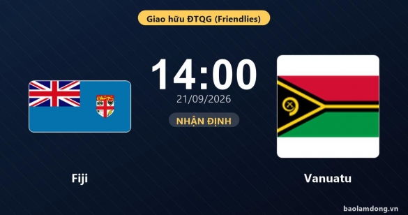Nhận định Fiji vs Vanuatu: Chủ nhà tìm lại chiến thắng