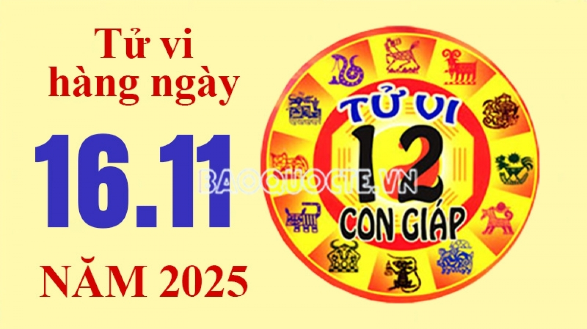 Tử vi hôm nay, xem tử vi 12 con giáp hôm nay ngày 16/11/2025: Tuổi Sửu làm giàu thuận lợi Tử vi hôm nay, xem tử vi 12 con giáp hôm nay ngày 16/11/2025: Tuổi Sửu làm giàu thuận lợi