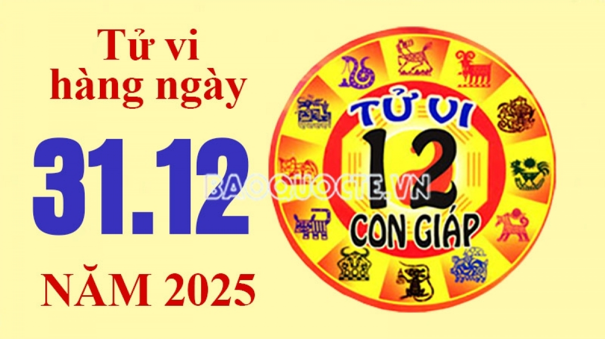 Tử vi hôm nay, xem tử vi 12 con giáp hôm nay ngày 31/12/2025: Tuổi Mão tổn hao tiền của